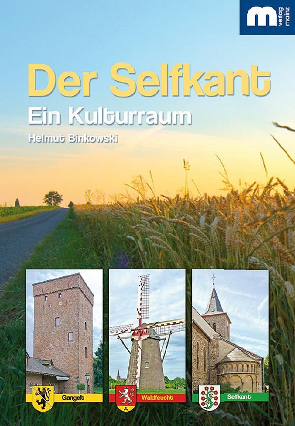 Cover: 9783863170271 | Der Selfkant | Ein Kulturraum | Helmut Binkowski | Buch | Deutsch