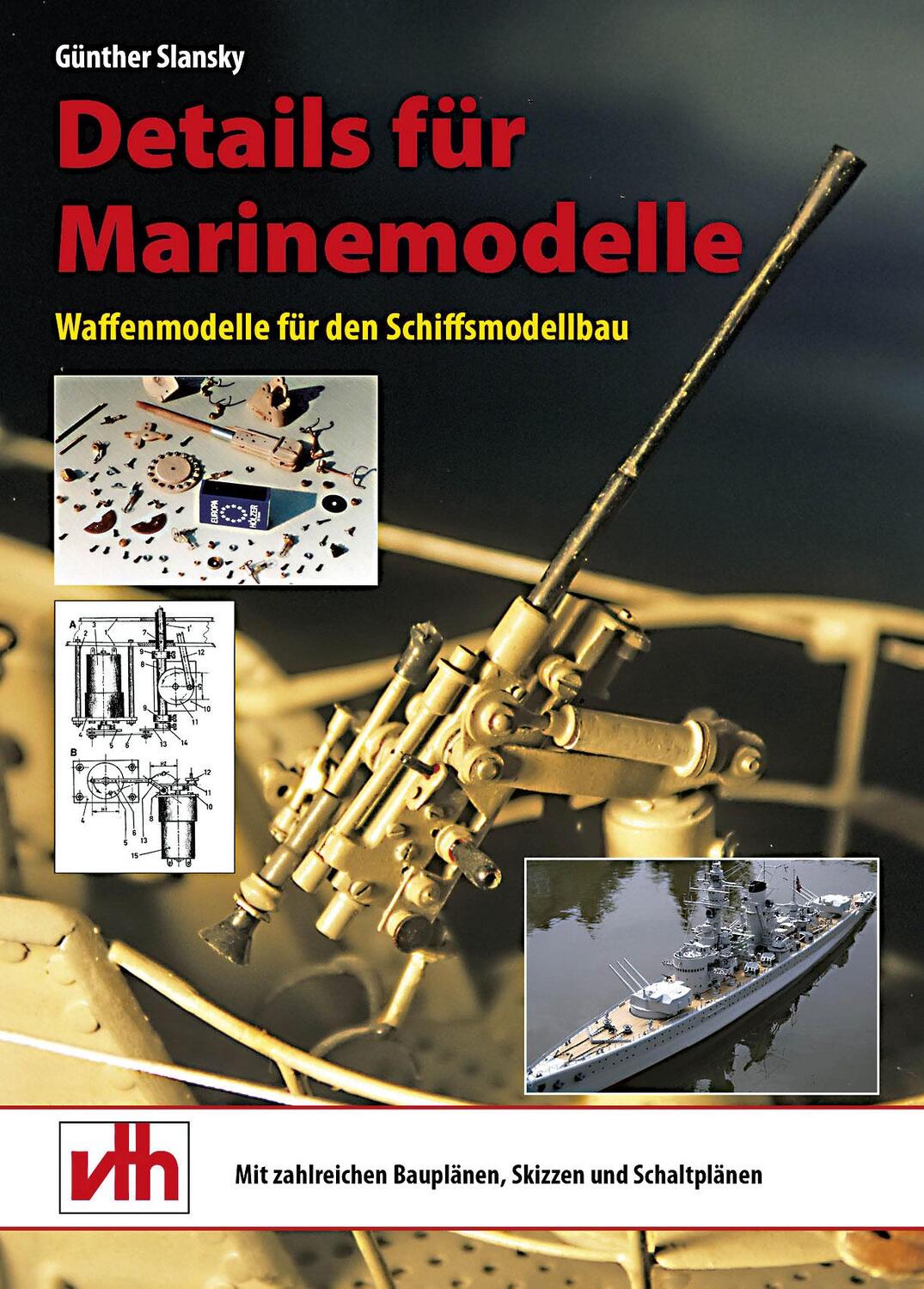 Cover: 9783881804615 | Details für Marinemodelle | Waffenmodelle für den Schiffsmodellbau