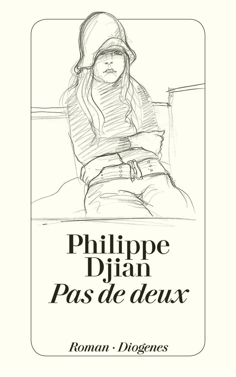 Cover: 9783257228694 | Pas de deux | Philippe Djian | Taschenbuch | Diogenes Taschenbücher