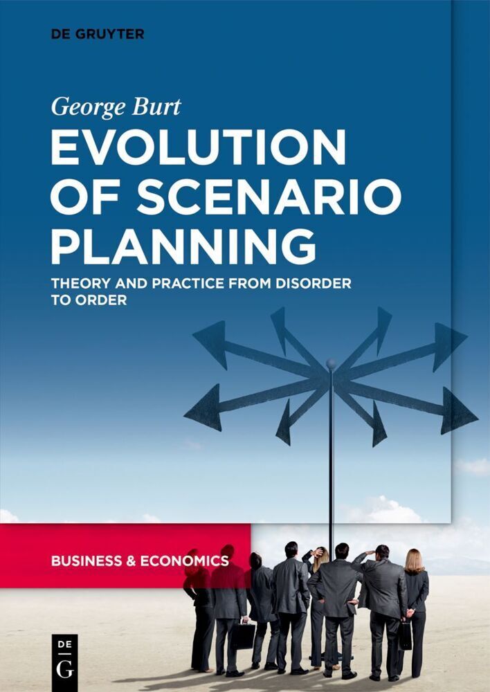 Cover: 9783110792041 | Evolution of Scenario Planning | George Burt | Taschenbuch | XIII