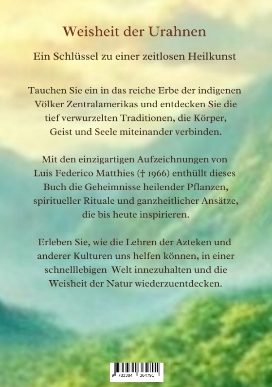 Bild: 9783384364791 | Die Weisheit der Urahnen | Friederike von der Marwitz | Taschenbuch