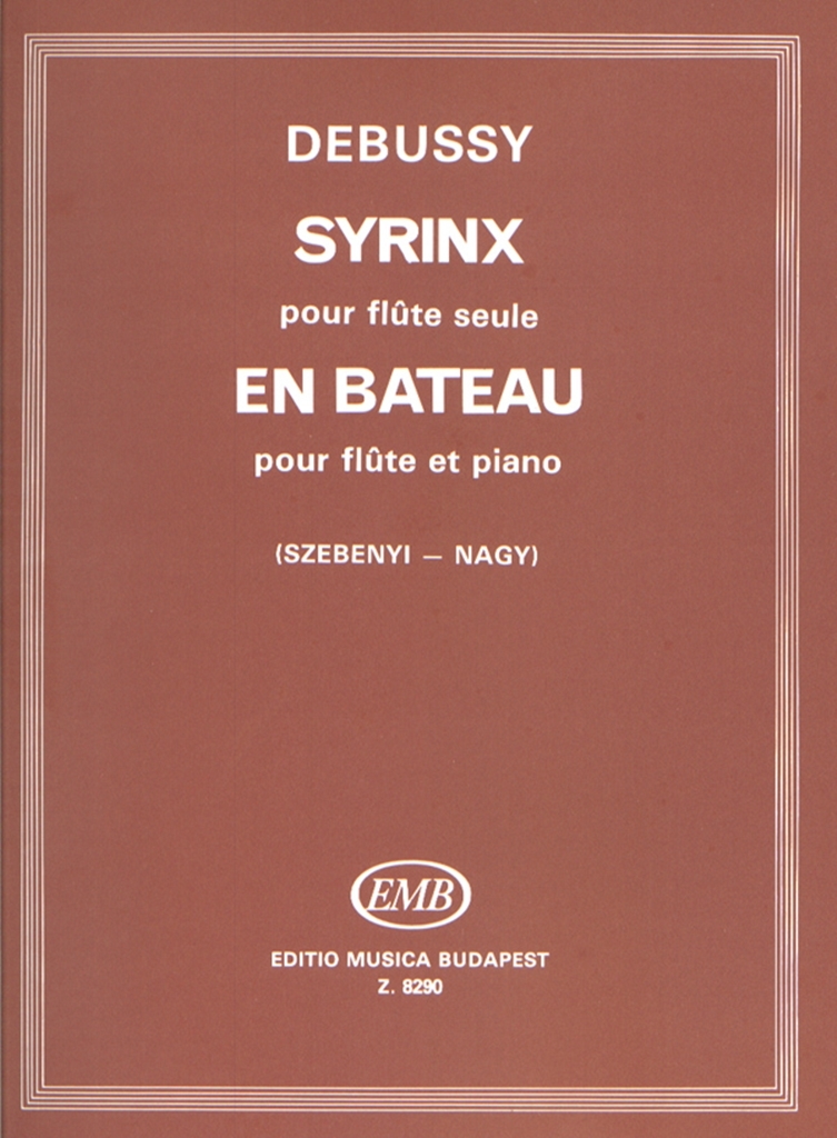 Cover: 9790080082904 | Syrinx pour flute seule - En bateau pour flute et | Claude Debussy