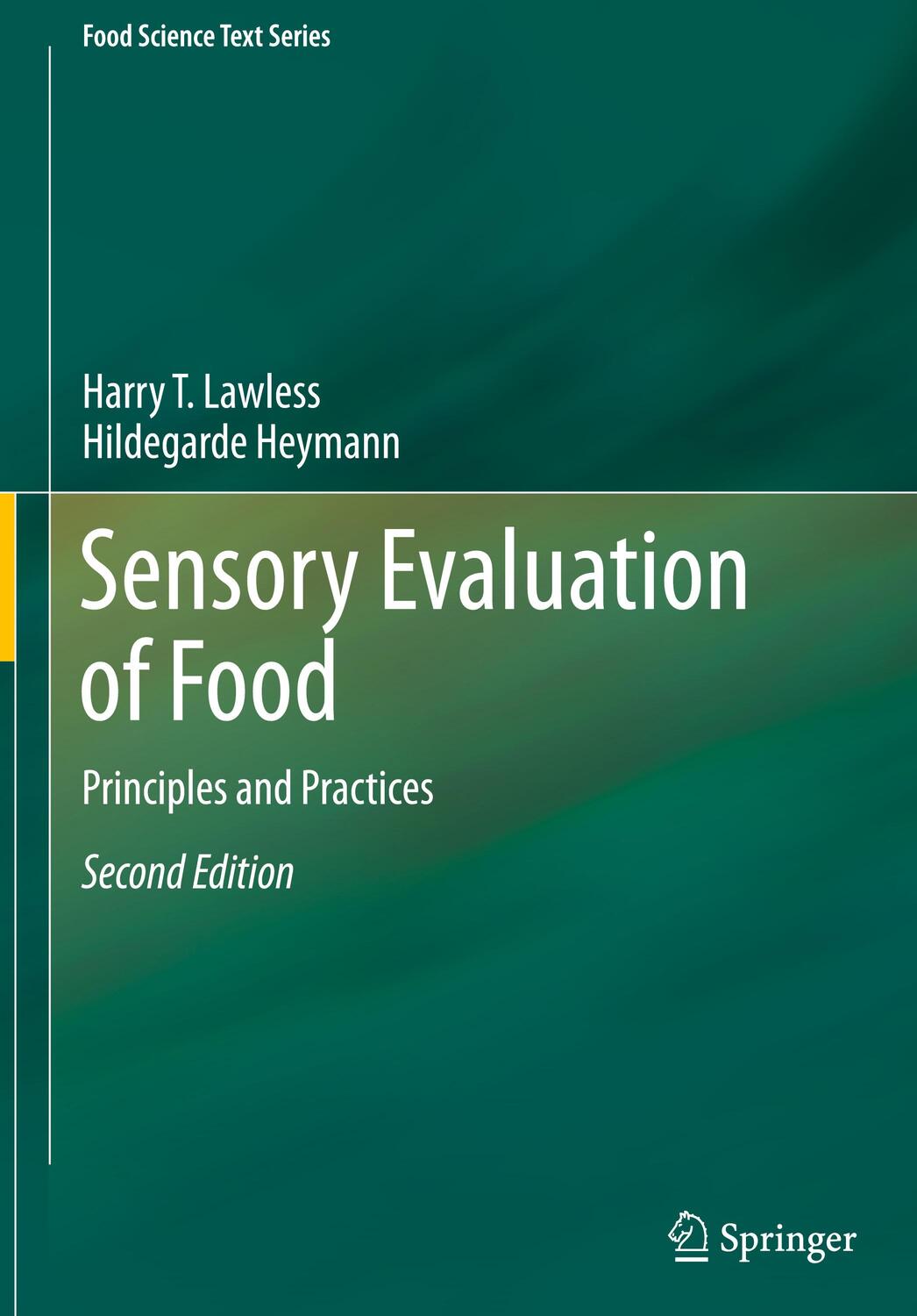 Cover: 9781441964878 | Sensory Evaluation of Food | Principles and Practices | Buch | 2010