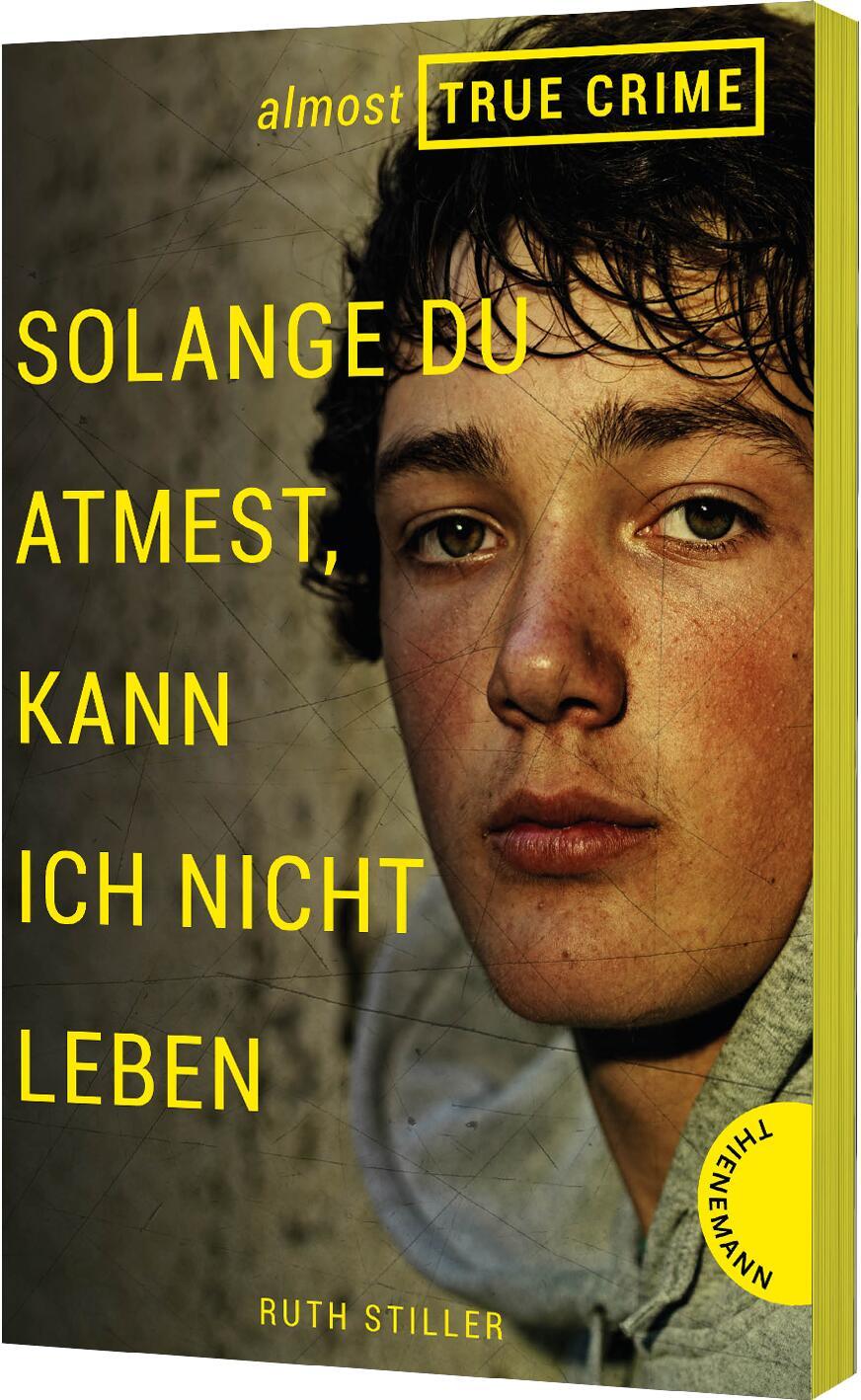 Cover: 9783522202954 | Almost True Crime 2: Solange du atmest, kann ich nicht leben | Stiller