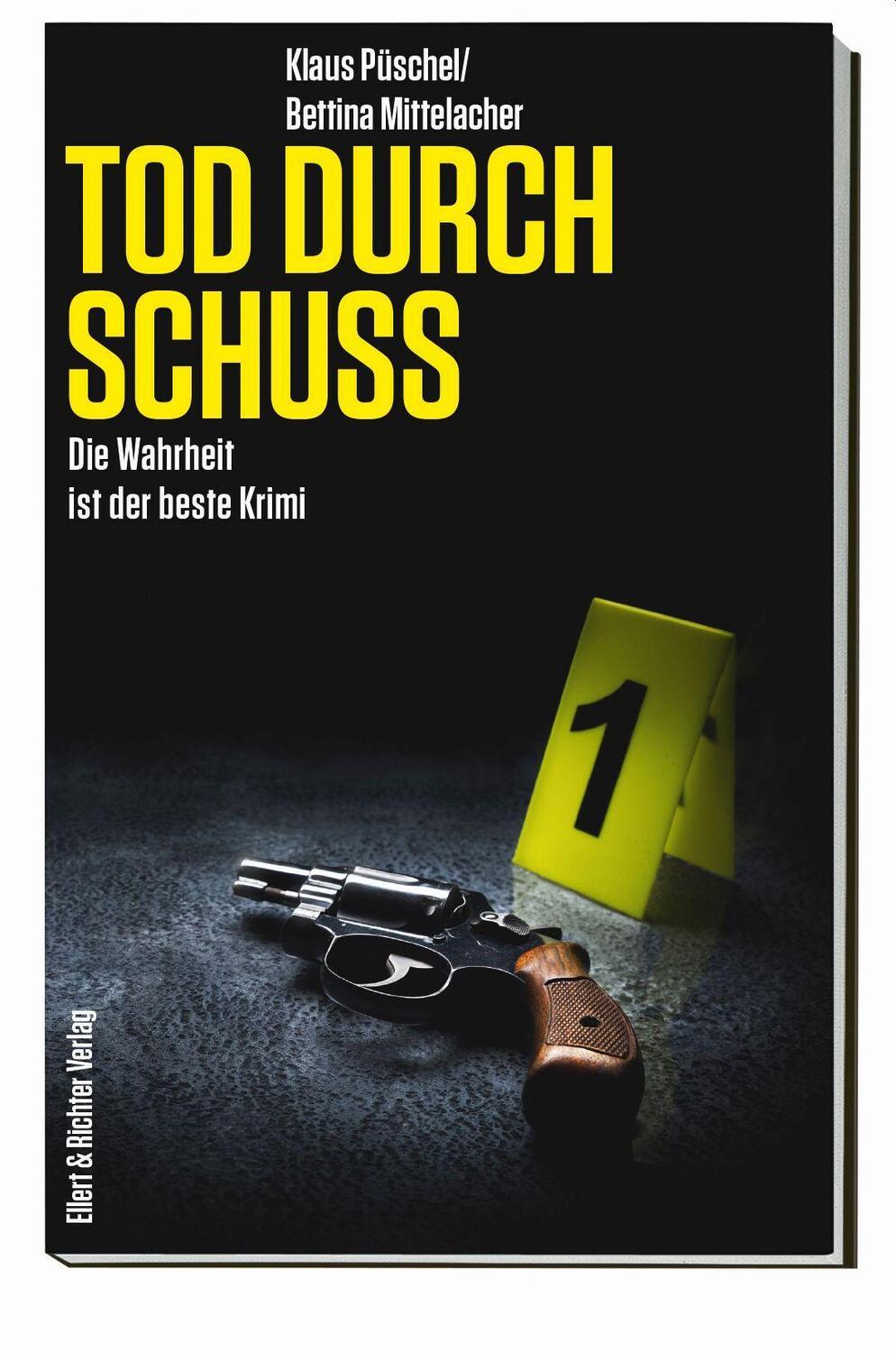 Cover: 9783831908240 | Tod durch Schuss | Die Wahrheit ist der beste Krimi | Püschel (u. a.)