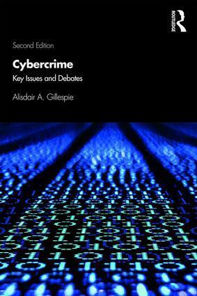 Cover: 9781138541788 | Cybercrime | Key Issues and Debates | Alisdair A. Gillespie | Buch