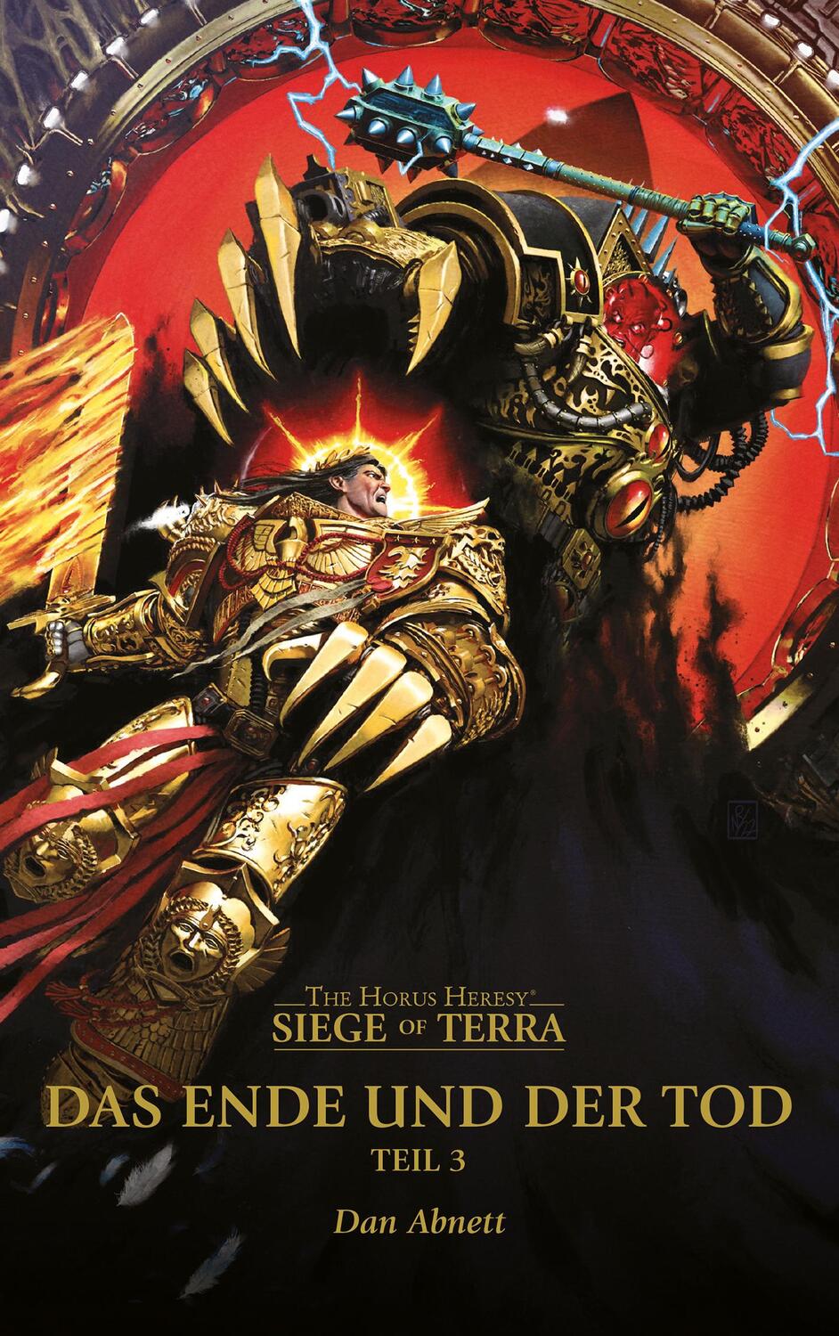 Cover: 9781800268951 | Das Ende und der Tod (Teil 3) | The Horus Heresy - Siege of Terra