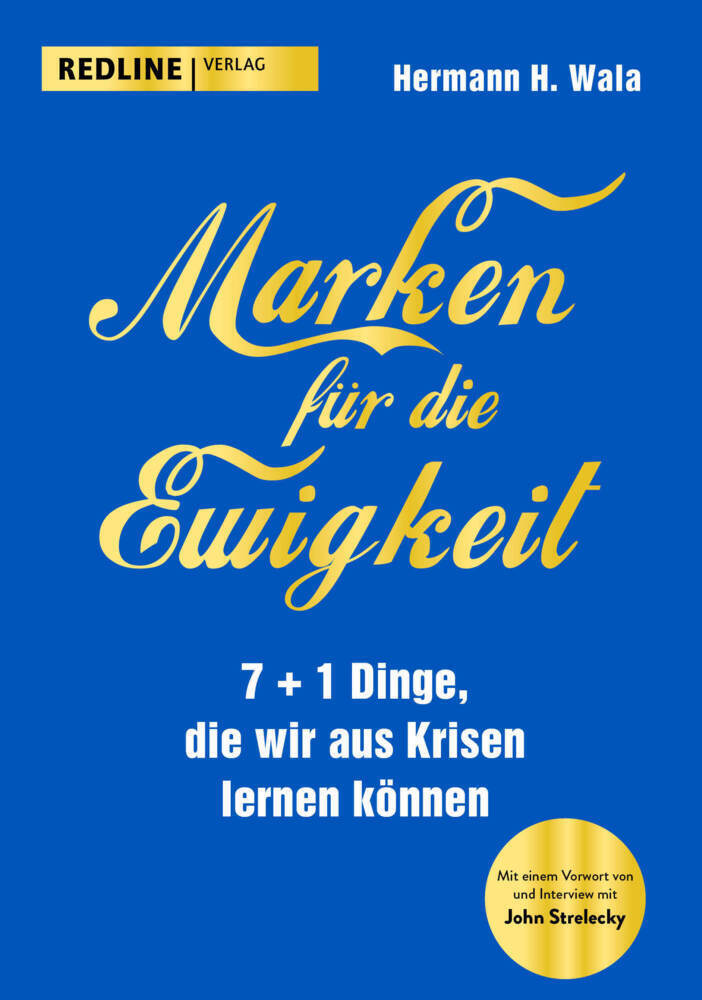 Cover: 9783868818260 | Marken für die Ewigkeit | Hermann H. Wala | Buch | Deutsch | 2021