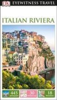 Cover: 9780241263563 | DK Eyewitness Italian Riviera | DK Eyewitness | Taschenbuch | Englisch