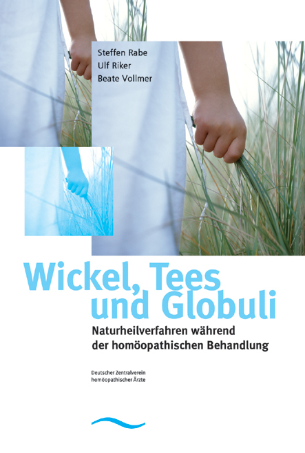 Cover: 9783939749011 | Wickel, Tees und Globuli - Naturheilverfahren während der...