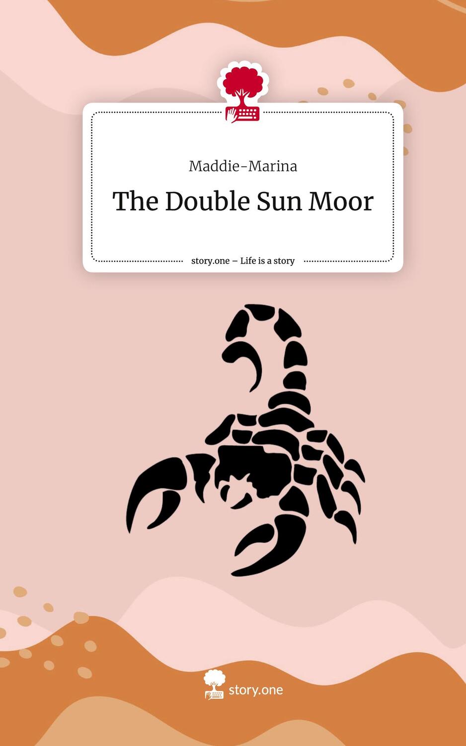 Cover: 9783711511300 | The Double Sun Moor. Life is a Story - story.one | Maddie-Marina