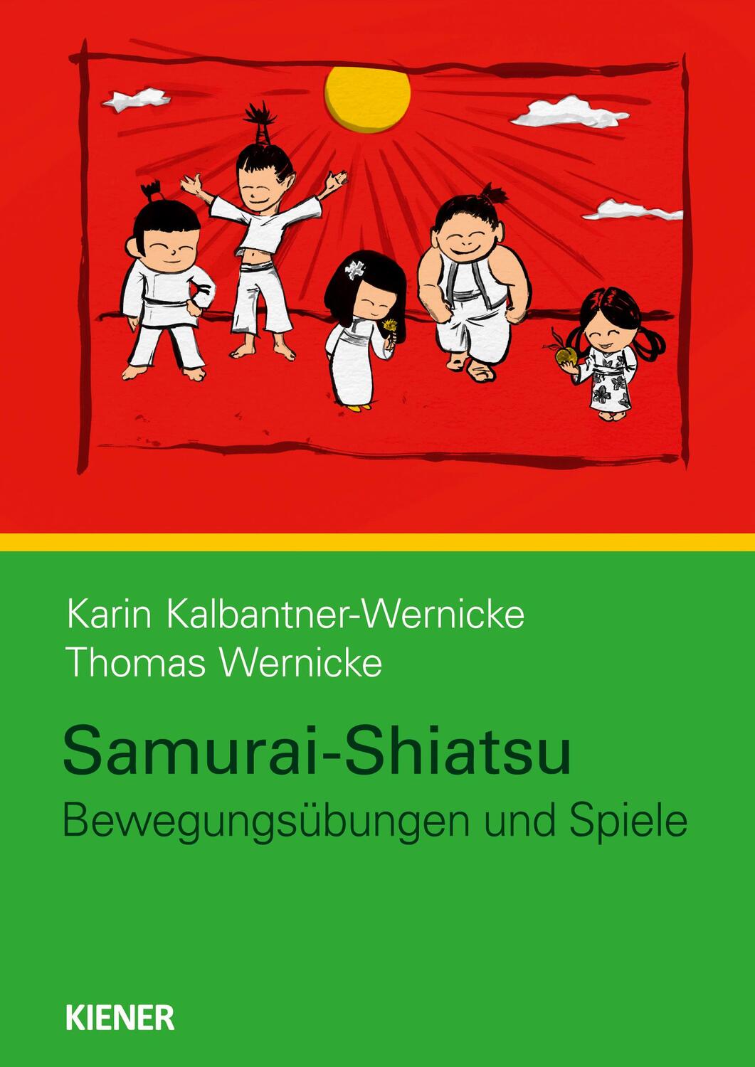 Cover: 9783943324228 | Samurai-Shiatsu | Bewegungsübungen und Spiele | Taschenbuch | Deutsch