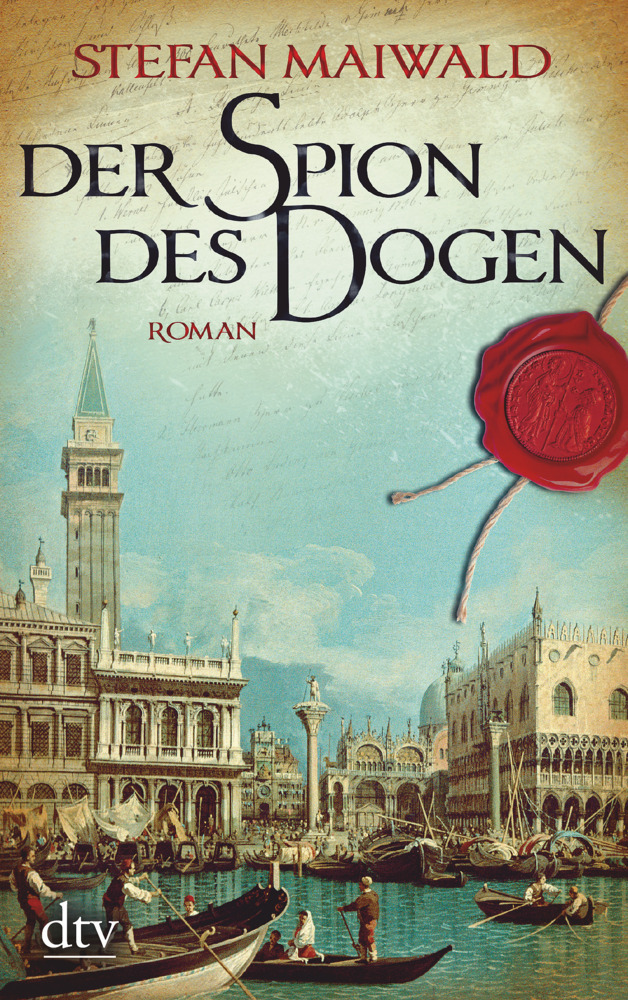 Cover: 9783423217231 | Der Spion des Dogen | Roman | Stefan Maiwald | Taschenbuch | 416 S.