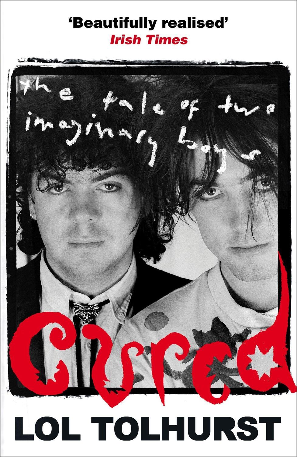 Cover: 9781784293376 | Cured | The Tale of Two Imaginary Boys | Lol Tolhurst | Taschenbuch