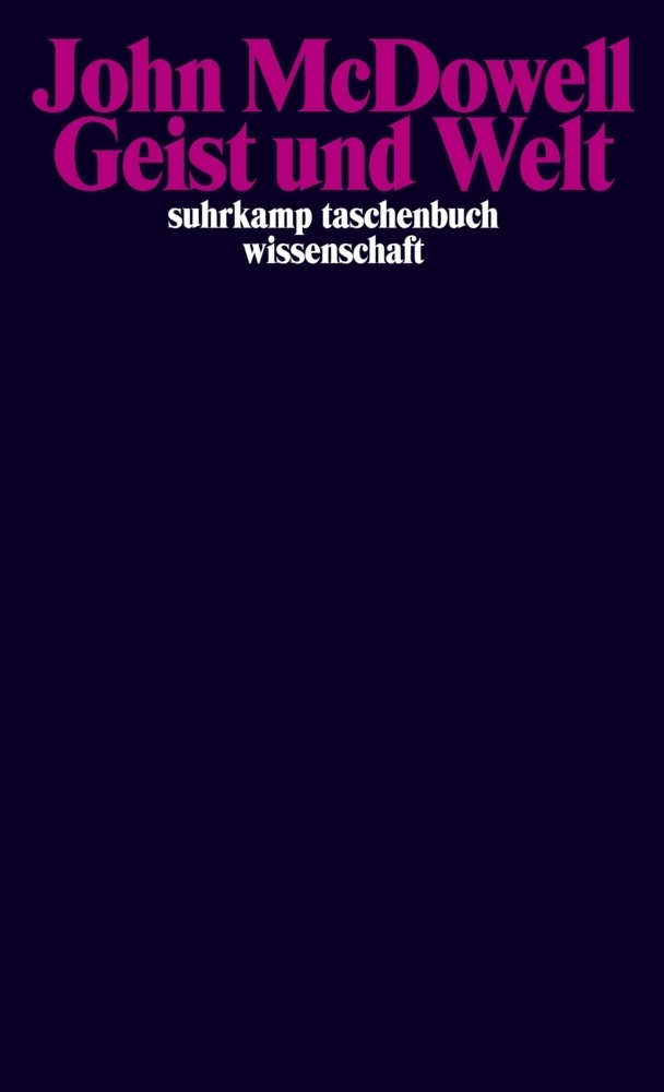 Cover: 9783518291283 | Geist und Welt | John McDowell | Taschenbuch | 221 S. | Deutsch | 2001