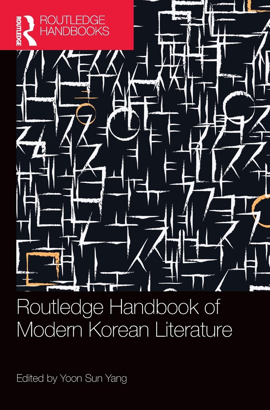 Cover: 9781138655041 | Routledge Handbook of Modern Korean Literature | Yoon Sun Yang | Buch