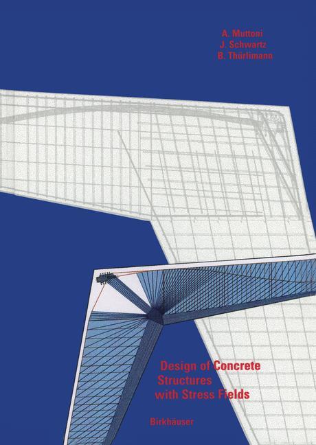 Cover: 9783034898850 | Design of Concrete Structures with Stress Fields | Muttoni (u. a.) | x