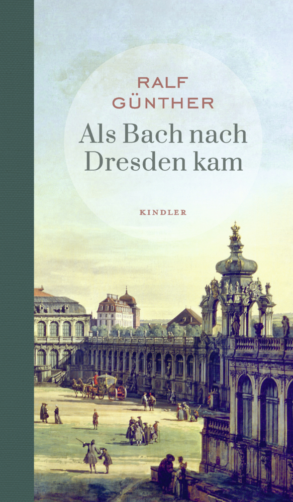 Cover: 9783463407067 | Als Bach nach Dresden kam | Ralf Günther | Buch | 160 S. | Deutsch