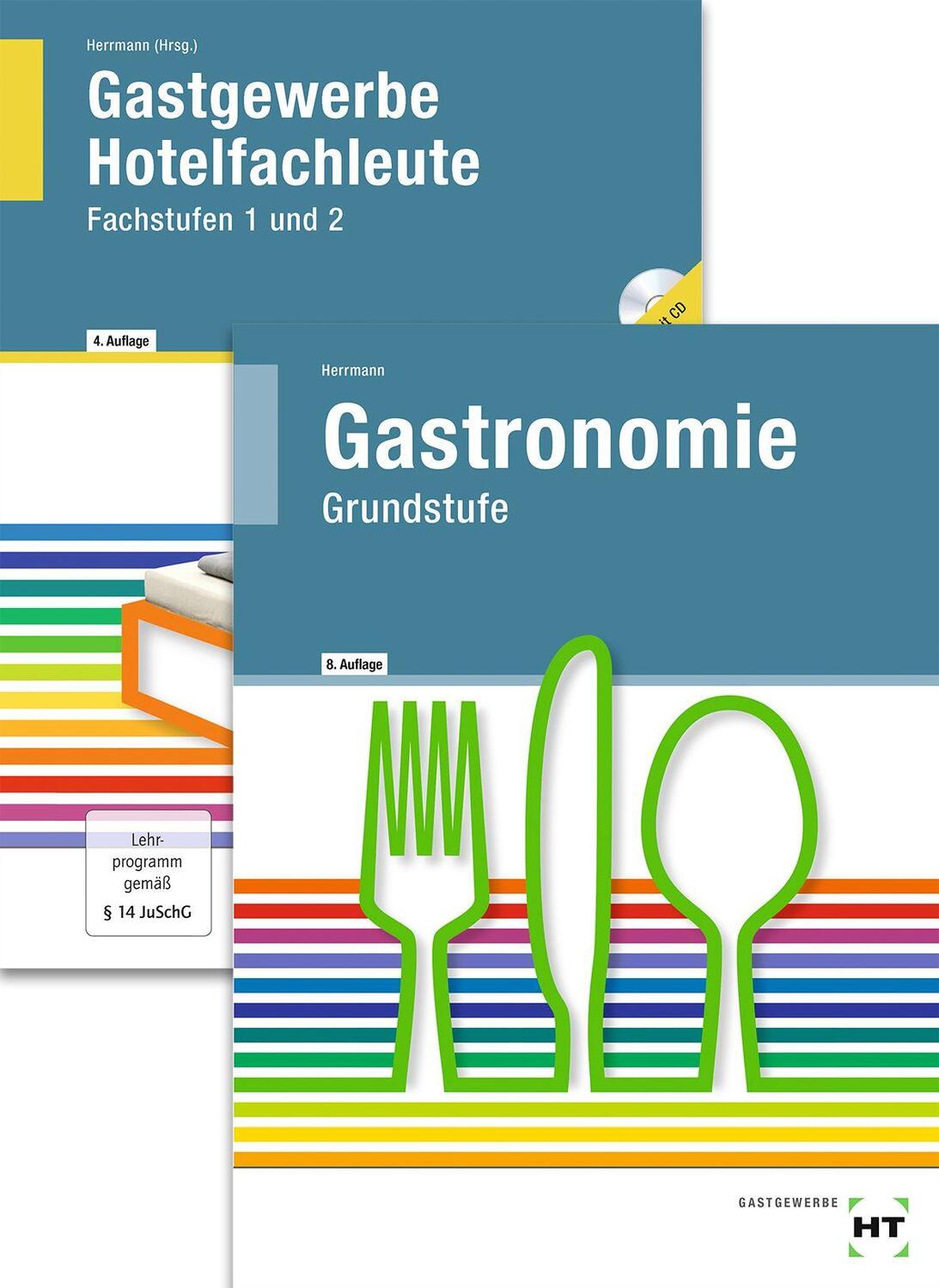 Cover: 9783582400444 | Paketangebot Gastronomie Grundstufe + Gastgewerbe Hotelfachleute