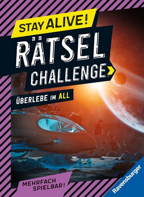 Cover: 9783473489589 | Ravensburger Stay alive! Rätsel-Challenge - Überlebe im All -...