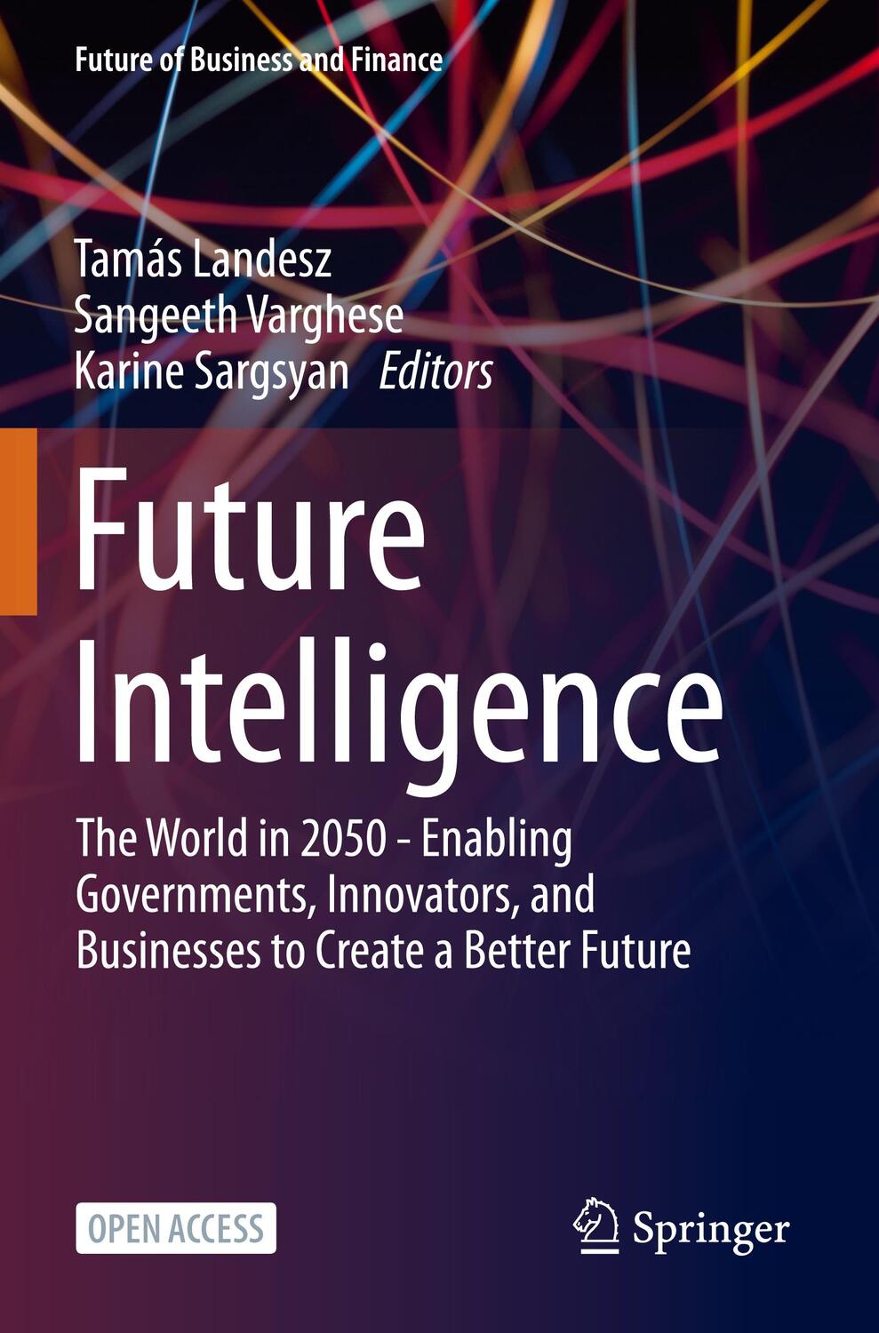 Cover: 9783031363849 | Future Intelligence | Tamás Landesz (u. a.) | Taschenbuch | Paperback