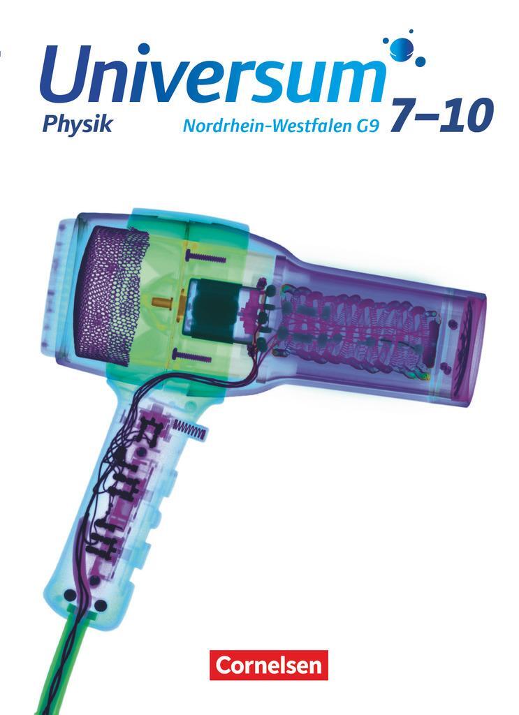 Cover: 9783060130696 | Universum Physik - Gymnasium Nordrhein-Westfalen G9. 7.-10....