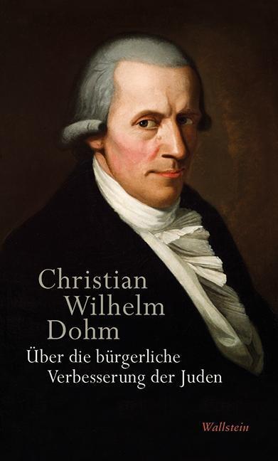 Cover: 9783835316997 | Über die bürgerliche Verbesserung der Juden | Christian Wilhelm Dohm