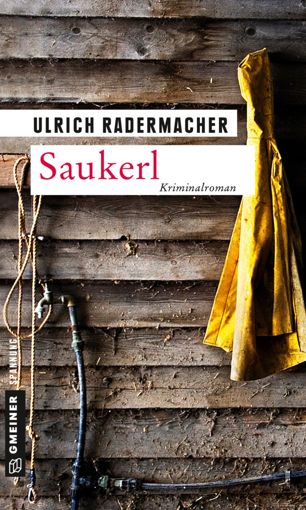 Cover: 9783839218396 | Saukerl | Kriminalroman. Kommissar Alois Schöns 1. Fall | Radermacher