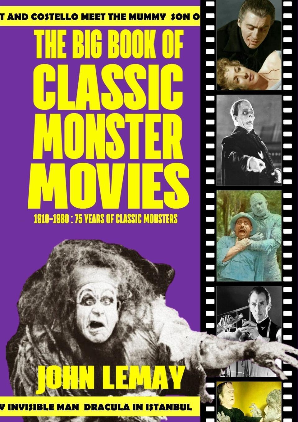 Cover: 9781953221599 | The Big Book of Classic Monster Movies | Lemay | Taschenbuch | 2021