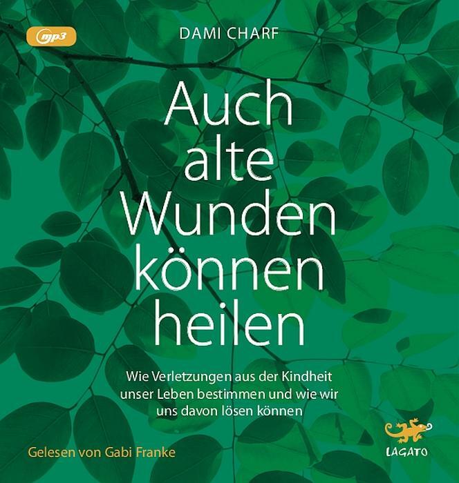 Cover: 9783955679873 | Auch alte Wunden können heilen | Dami Charf | MP3 | Deutsch | 2019