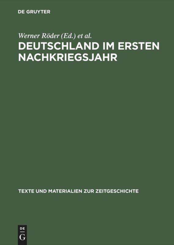 Cover: 9783598113499 | Deutschland im ersten Nachkriegsjahr | Martin Rüther (u. a.) | Buch