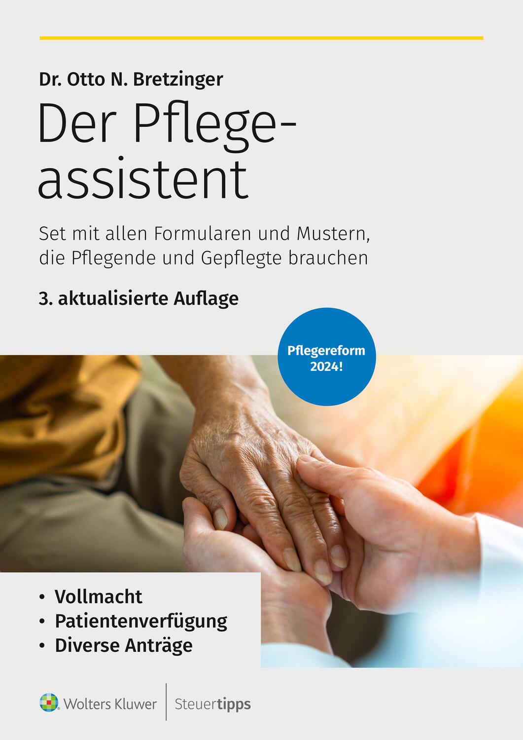 Cover: 9783965333567 | Der Pflegeassistent | Otto N. Bretzinger | Taschenbuch | 98 S. | 2024
