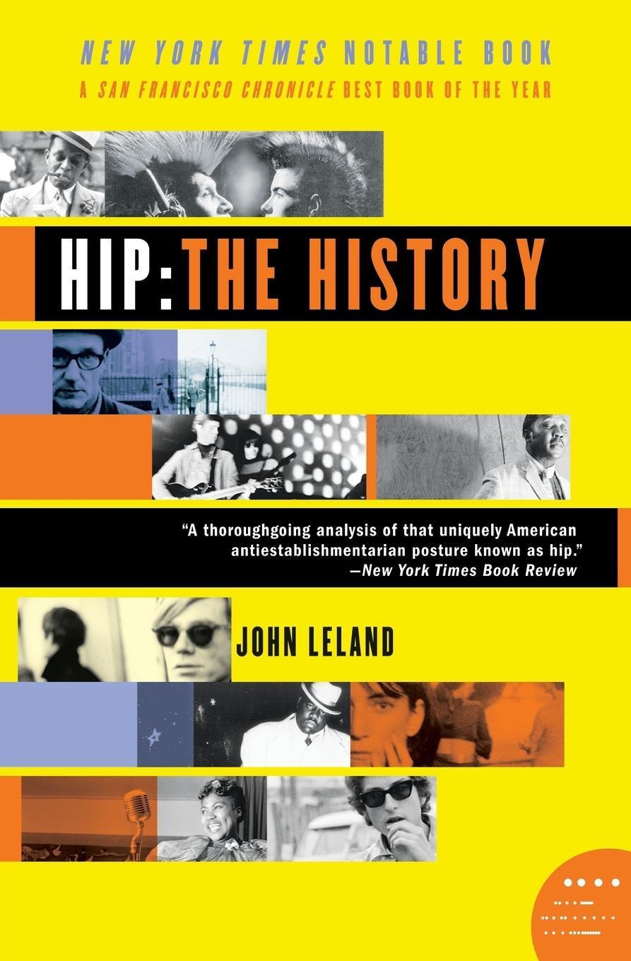 Cover: 9780060528188 | Hip | The History | John Leland | Taschenbuch | Paperback | Englisch
