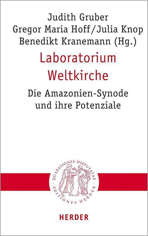 Cover: 9783451023224 | Laboratorium Weltkirche | Die Amazonien-Synode und ihre Potenziale