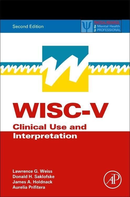 Cover: 9780128157442 | WISC-V | Clinical Use and Interpretation | Aurelio Prifitera (u. a.)