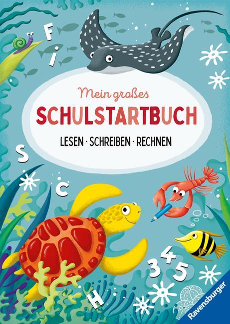 Cover: 9783473488926 | Mein großes Schulstartbuch: Lesen Schreiben Rechnen | Jebautzke | Buch