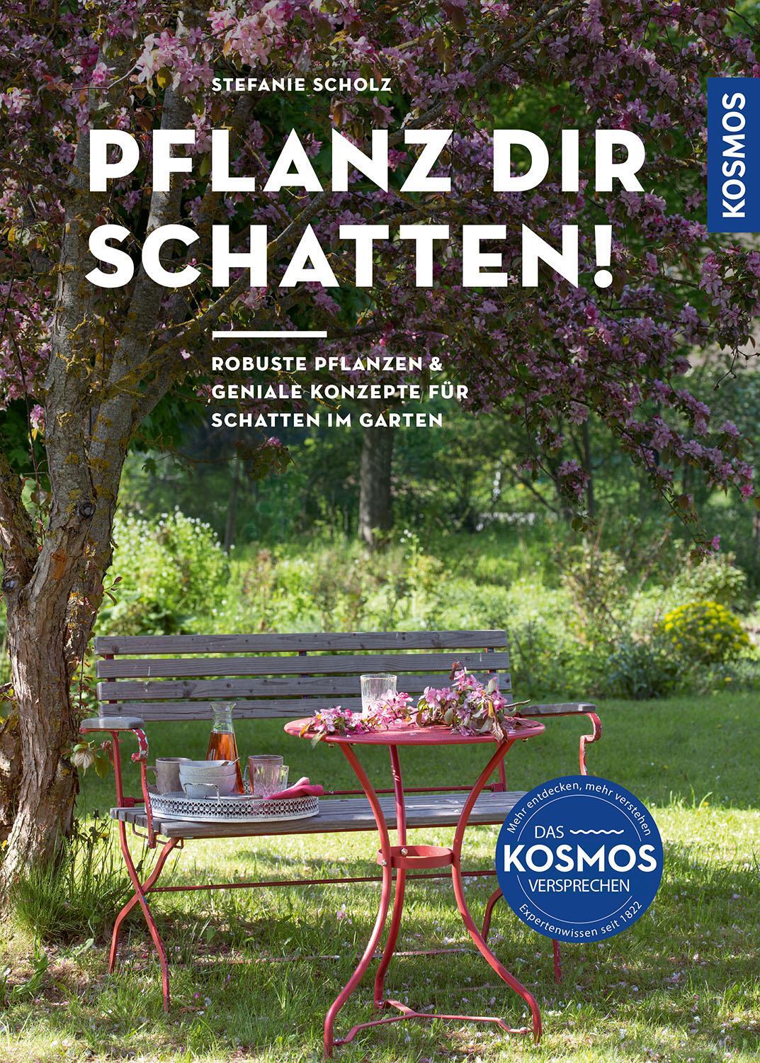 Cover: 9783440179840 | Pflanz dir Schatten! | Stefanie Scholz | Taschenbuch | 128 S. | 2024