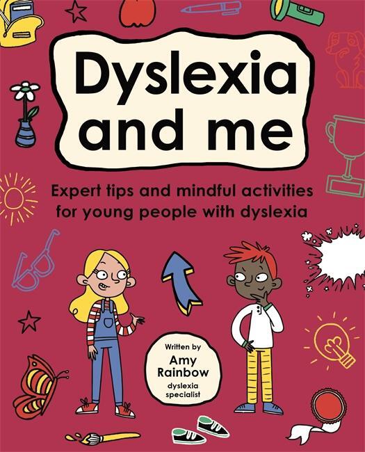 Cover: 9781787415362 | Dyslexia and Me (Mindful Kids) | Amy Rainbow | Taschenbuch | Englisch