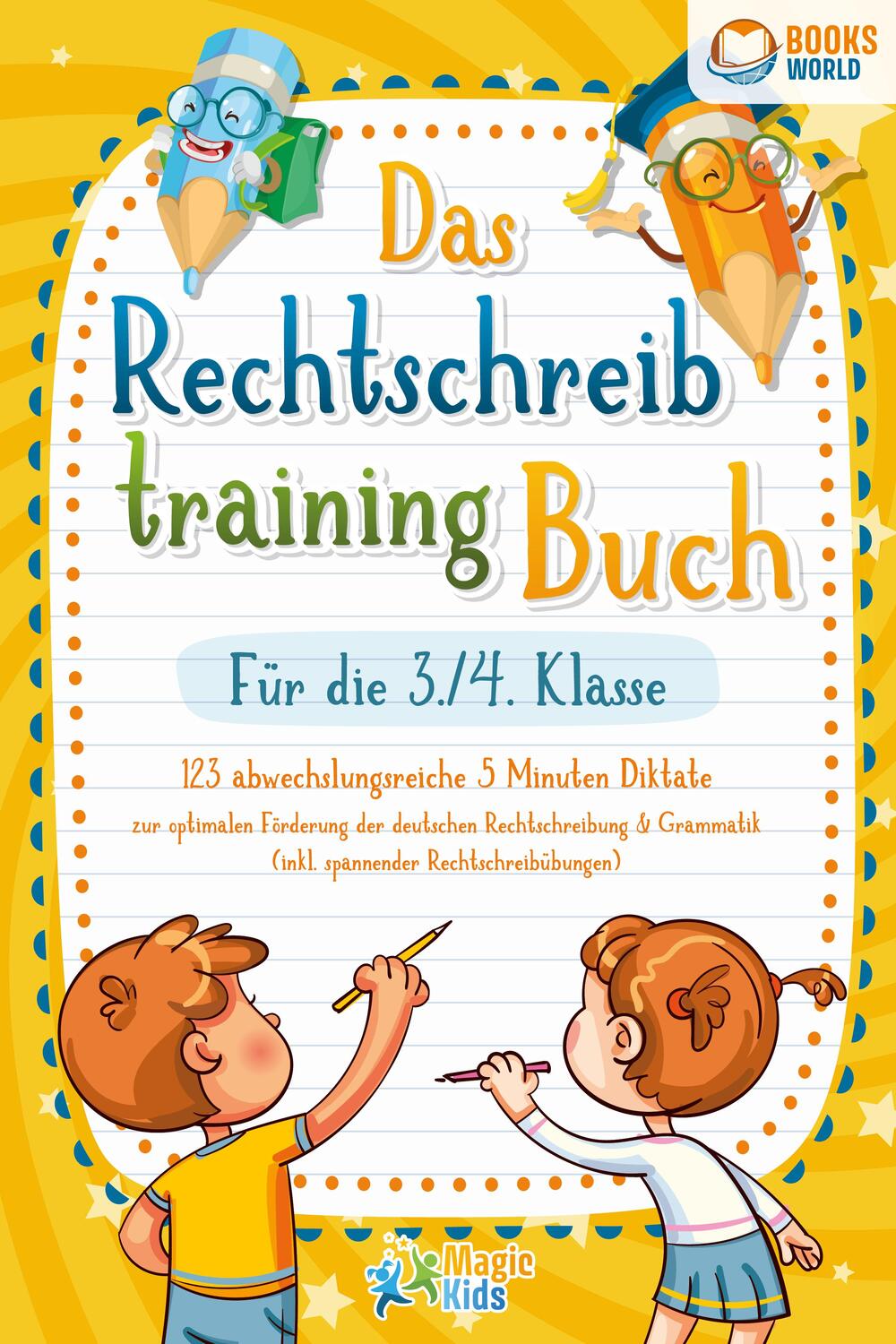 Cover: 9783989370395 | Das Rechtschreibtraining Buch für die 3./4. Klasse: 123...