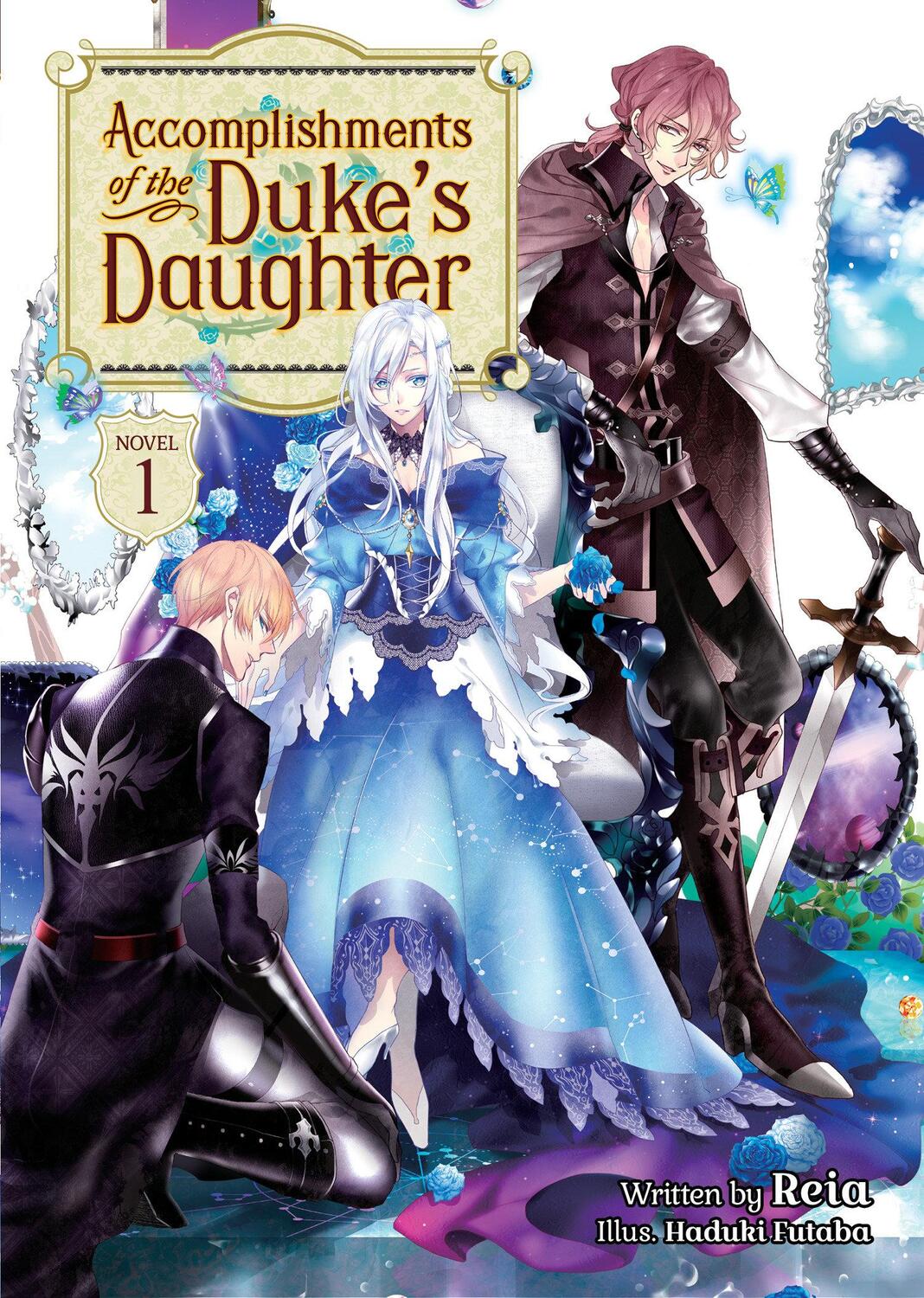 Cover: 9781648274213 | Accomplishments of the Duke's Daughter (Light Novel) Vol. 1 | Reia