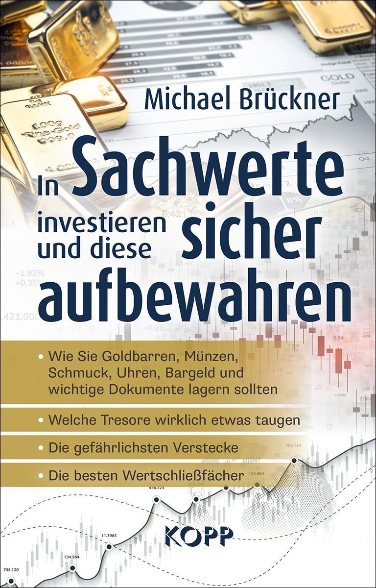 Cover: 9783864458606 | In Sachwerte investieren und diese sicher aufbewahren | Brückner