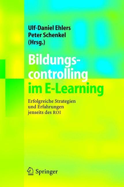 Cover: 9783540223672 | Bildungscontrolling im E-Learning | Peter Schenkel (u. a.) | Buch