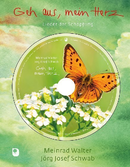 Cover: 9783869178424 | Geh aus, mein Herz, m. 1 Audio-CD | Lieder der Schöpfung | Buch | 2021