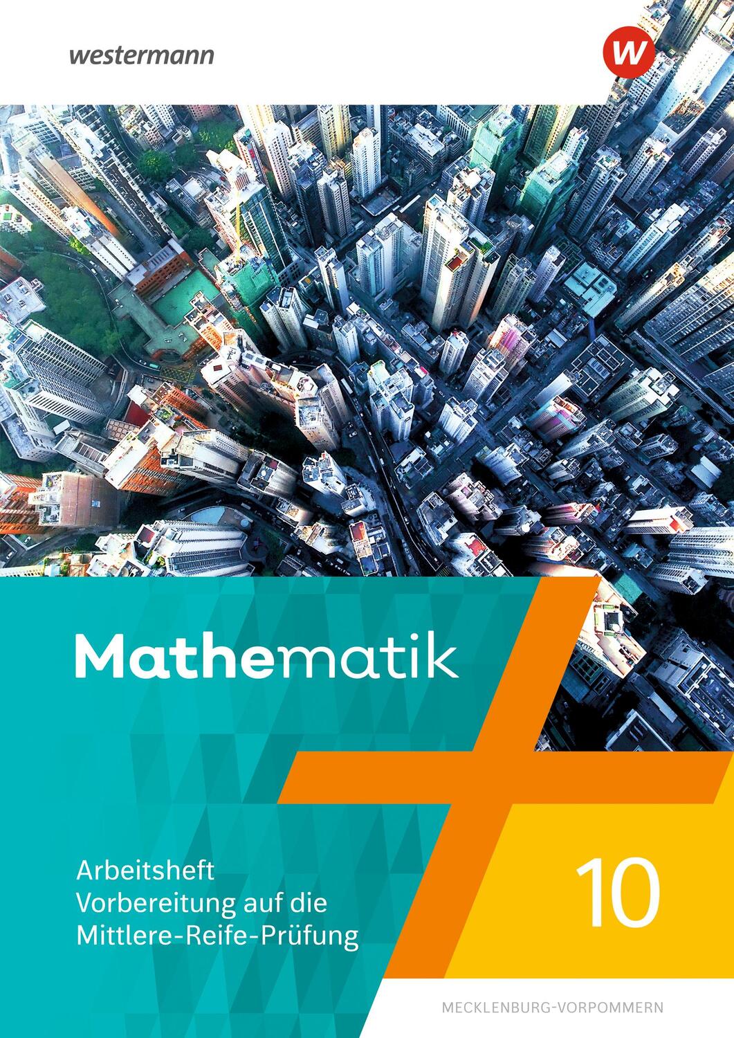 Cover: 9783141255126 | Mathematik 10. Arbeitsheft mit Lösungen. Regionale Schulen in...