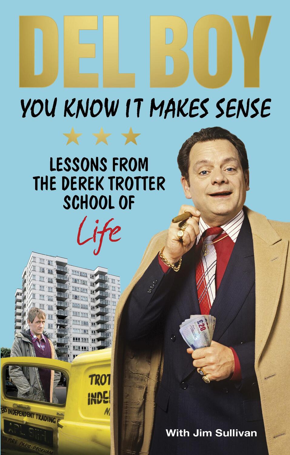 Cover: 9781785037634 | You Know it Makes Sense | Derek 'Del Boy' Trotter | Taschenbuch | 2019