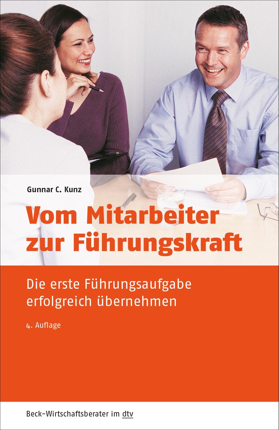 Cover: 9783423509664 | Vom Mitarbeiter zur Führungskraft | Gunnar C. Kunz | Taschenbuch | XV
