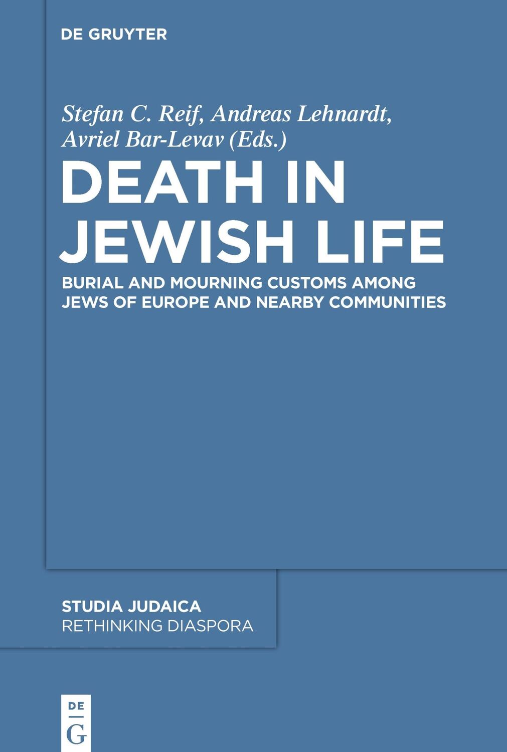 Cover: 9783110552164 | Death in Jewish Life | Stefan C. Reif (u. a.) | Taschenbuch | Englisch