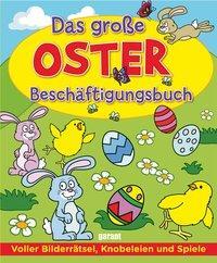 Cover: 9783735910073 | Das große Oster-Beschäftigungsbuch | Taschenbuch | 144 S. | Deutsch