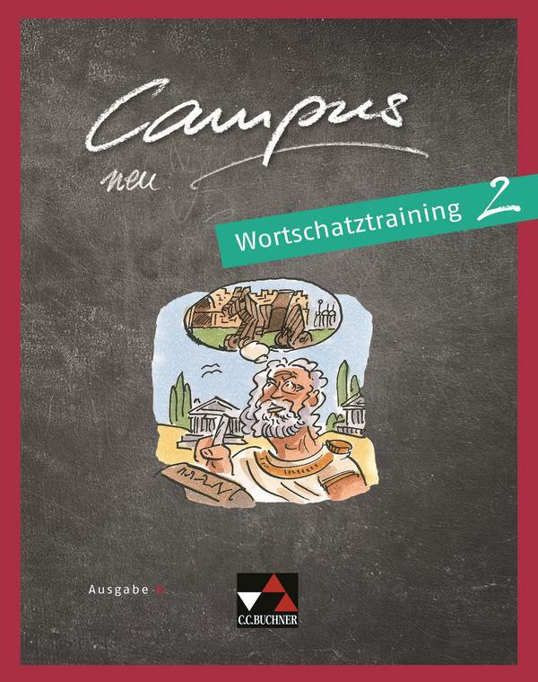 Cover: 9783661402321 | Campus B neu 2 Wortschatztraining | Gesamtkurs Latein | Butz (u. a.)