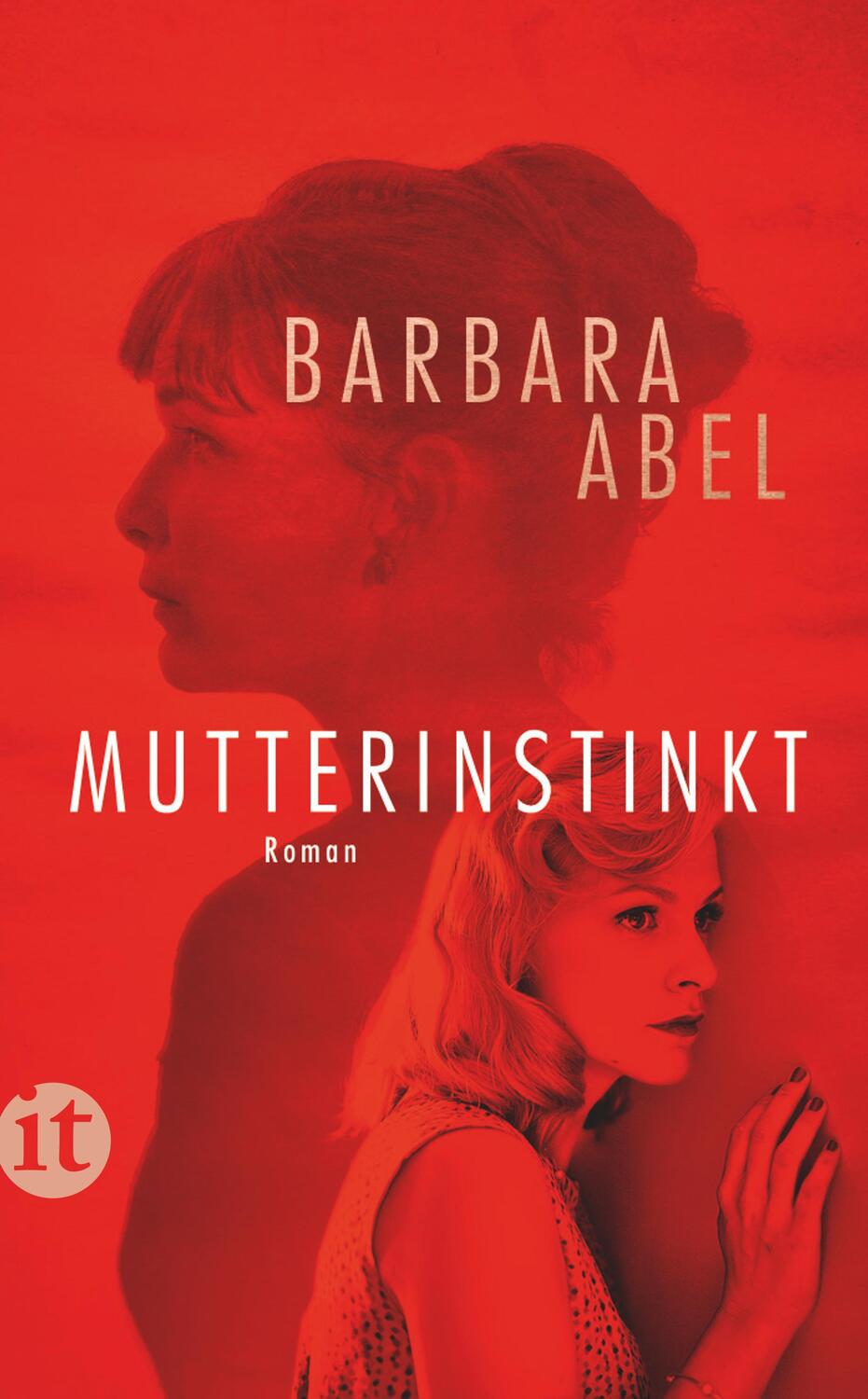 Cover: 9783458682257 | Mutterinstinkt | Barbara Abel | Taschenbuch | Insel-Taschenbücher